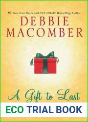 A Gift to Last: An Anthology