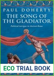 The Song of the Gladiator (Ancient Rome, #3)