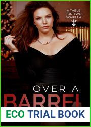 Over a Barrel (Table for Two #3)