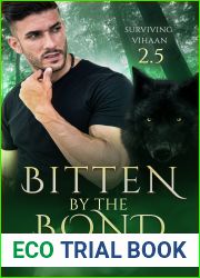 Bitten by the Bond