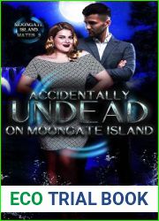 Accidentally Undead on Moongate Island (Moongate Island Mates Book 3)