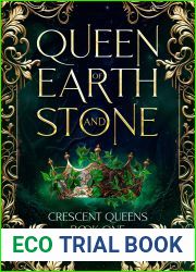 Queen of Earth and Stone (Crescent Queens Book 1)