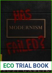 Has Modernism Failed?