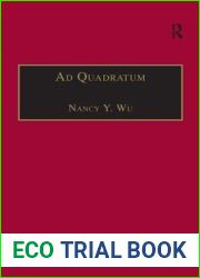 Ad Quadratum: The Practical Application of Geometry in Medieval Architecture (AVISTA Studies in the History of Medieval Technology, Science and Art)