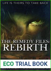 Rebirth (The Remedy Files, #2)