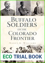 Buffalo Soldiers on the Colorado Frontier (Military)