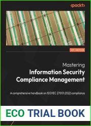 Mastering Information Security Compliance Managemen