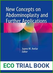 New Concepts on Abdominoplasty and Further Applications