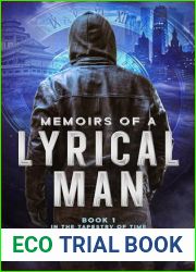 Memoirs of a Lyrical Man (Tapestry of Time Book 1)