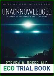 Unacknowledged: An Expose Of The World|s Greatest Secret