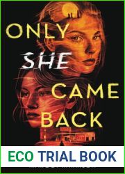 Only She Came Back