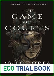 The Game of Courts (Lays of the Hearth-Fire #0.6)