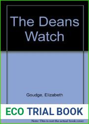 The Deans Watch by Elizabeth Goudge (1991-03-03)