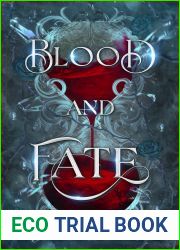 Blood and Fate