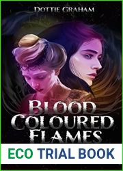 Blood Coloured Flames (Kingdom of the Witch, #1)