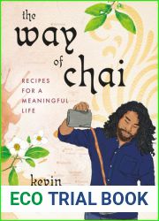 The Way of Chai: Recipes for a Meaningful Life