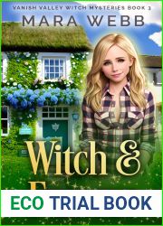 Witch and Famous (Wicked Witches of Vanish Valley #3)