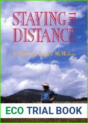 Staying the Distance