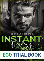 Instant Heiress (Deep Dark Secrets Book 2)