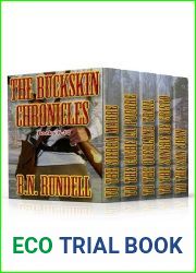 The Buckskin Chronicles: Volumes 6-10