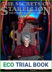 The Secrets of Starellion: The Court of Lincoln Hart (Barakdor, #4)