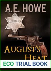 August|s Heat (Larry Macklin Mysteries #10)