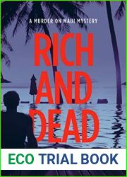 Rich and Dead (Murder on Maui #12)