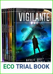 The Vigilante Chronicles Omnibus (The Vigilante Chronicles #1-7)