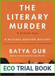 The Literary Murder: A Critical Case (Michael Ohayon Series Book 2)