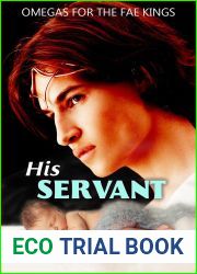 His Servant (Omegas for the Fae Kings #2)