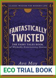 Fantastically Twisted