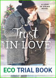 Trust In Love (Love in Spring, #4)