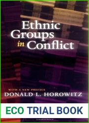 Ethnic Groups in Conflict by Donald L Horowitz (13-Mar-2001) Paperback