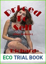 Priced to Sell: The Trilogy