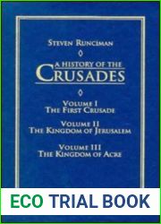 A History Of The Crusades 3 Volume Set