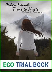 When Sound Turns to Music Volume 2: New Notes