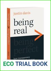 Being Real and gt; Being Perfect: How Transparency Leads to Transformation