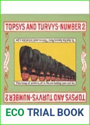 Topsys and Turvys Number 2