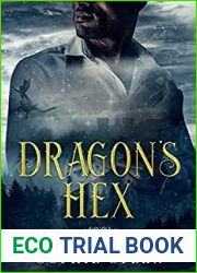 Dragon|s Hex (Return to Dragon Isle #3)