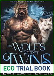 The Wolf|s Secret Twins: Forbidden Wolf Shifter Romance (Beaufort Creek Shifters Book 10)
