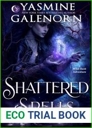 Shattered Spells: A Wild Hunt Adventure (Night Queen Book 2)