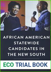 African American Statewide Candidates in the New South