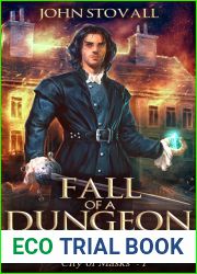 Fall of a Dungeon House (City of Masks #1)
