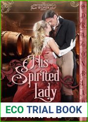 His Spirited Lady (Enterprising Women #2)