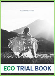 A Perfect Gem : Book 5 in the Jade Series