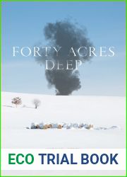 Forty Acres Deep