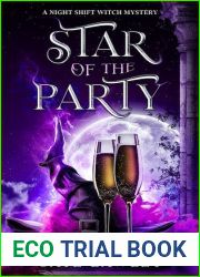 Star of the Party (Night Shift Witch, #2)