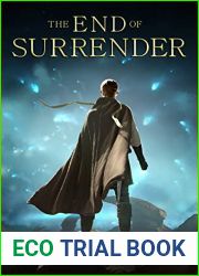The End of Surrender (The Stalwart Link, #4)