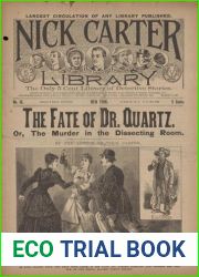 The fate of Doctor Quartz; or, Nick Carter and the dissecting room murder
