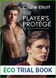 The Player|s Protege (Campus Connections, #2)